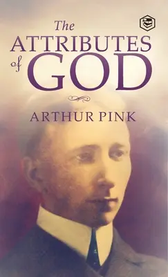 Atributele lui Dumnezeu - The Attributes of God