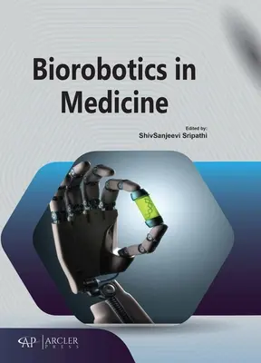 Biorobotica în medicină - Biorobotics in Medicine