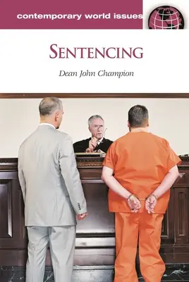 Sentencing: Un manual de referință - Sentencing: A Reference Handbook