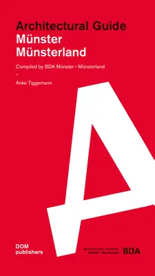 Munster / Munsterland: Ghid arhitectural - Munster / Munsterland: Architectural Guide