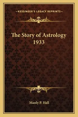 The Story of Astrology 1933