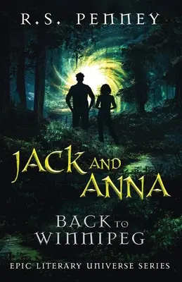 Jack și Anna - Înapoi la Winnipeg - Jack And Anna - Back To Winnipeg