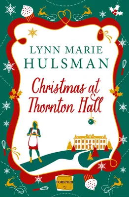 Crăciun la Thornton Hall - Christmas at Thornton Hall