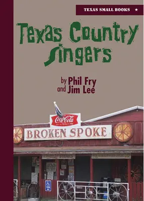 Cântăreți de țară din Texas - Texas Country Singers
