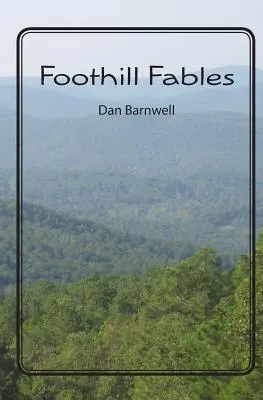 Fabulele de la Foothill - Foothill Fables