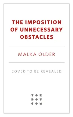 Impunerea obstacolelor inutile - The Imposition of Unnecessary Obstacles
