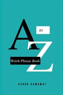 Carte de fraze în galeză - Welsh Phrase Book