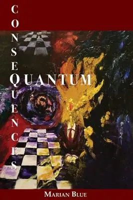 Consecințe cuantice - Quantum Consequences