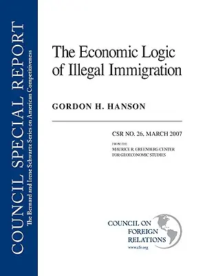Logica economică a imigrației ilegale - The Economic Logic of Illegal Immigration