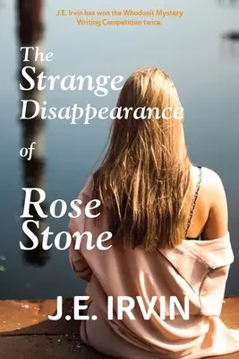 Dispariția ciudată a lui Rose Stone (The Strange Disappearance of Rose Stone) - The Strange Disappearance of Rose Stone