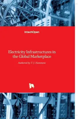 Infrastructurile de electricitate pe piața globală - Electricity Infrastructures in the Global Marketplace