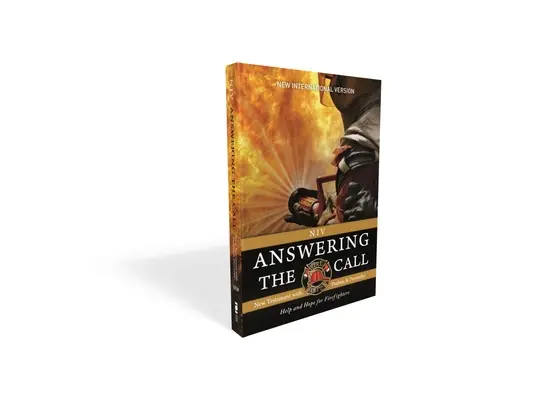Niv, Answering the Call New Testament with Psalms and Proverbs, Pocket-Sized, Paperback, Comfort Print: Ajutor și speranță pentru pompieri - Niv, Answering the Call New Testament with Psalms and Proverbs, Pocket-Sized, Paperback, Comfort Print: Help and Hope for Firefighters