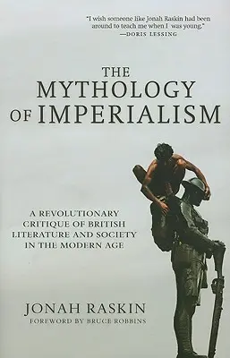 Mitologia imperialismului: O critică revoluționară a literaturii și societății britanice în epoca modernă - The Mythology of Imperialism: A Revolutionary Critique of British Literature and Society in the Modern Age