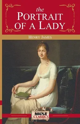 Portretul unei doamne (The Portrait of a Lady) - The Portrait of a Lady