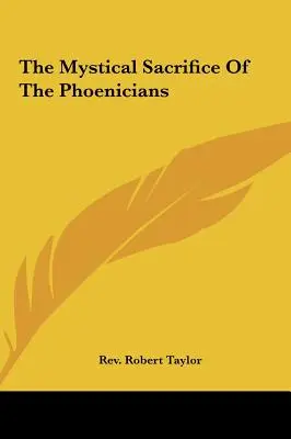 Sacrificiul mistic al fenicienilor - The Mystical Sacrifice Of The Phoenicians