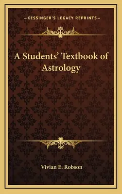 Un manual de astrologie pentru studenți - A Students' Textbook of Astrology