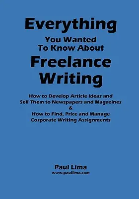 Tot ce ai vrut să știi despre scrierea freelance - Everything You Wanted to Know about Freelance Writing