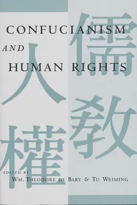 Confucianismul și drepturile omului - Confucianism and Human Rights