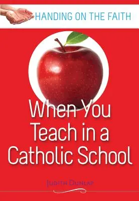 Când predai la o școală catolică - When You Teach at a Catholic School