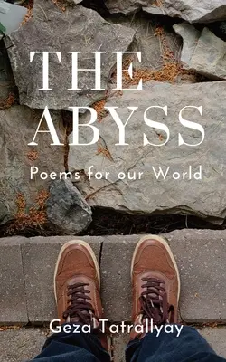 Abisul: Poezii pentru lumea noastră - The Abyss: Poems for our World