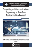 Ingineria calculatoarelor și comunicațiilor în dezvoltarea aplicațiilor în timp real - Computing and Communications Engineering in Real-Time Application Development