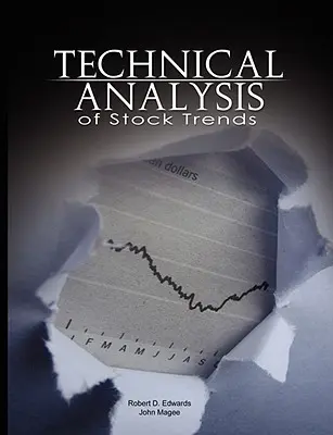 Analiza tehnică a tendințelor bursiere - Technical Analysis of Stock Trends