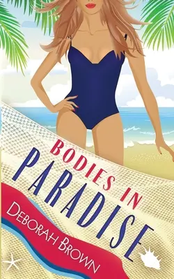 Corpuri în Paradis - Bodies in Paradise