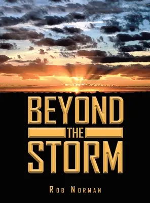 Dincolo de furtună - Beyond The Storm