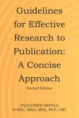 Orientări pentru o cercetare eficientă până la publicare: O abordare concisă - Guidelines for Effective Research to Publication: A Concise Approach