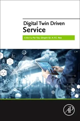 Servicii conduse de Digital Twin - Digital Twin Driven Service