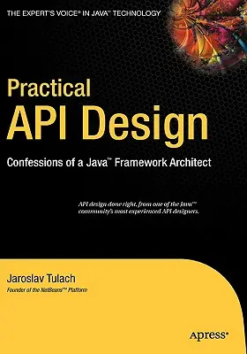 Proiectarea practică a API-urilor: Confesiunile unui arhitect de cadre Java - Practical API Design: Confessions of a Java Framework Architect