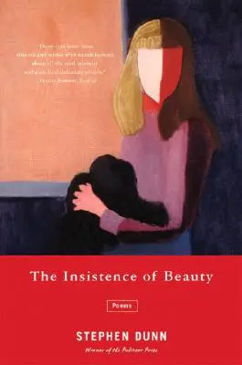 Insistența frumuseții: Poezii - The Insistence of Beauty: Poems