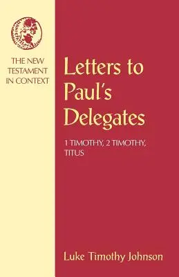 Scrisori către delegații lui Pavel - Letters to Paul's Delegates