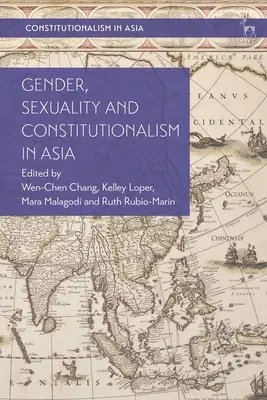 Gen, sexualitate și constituționalism în Asia - Gender, Sexuality and Constitutionalism in Asia
