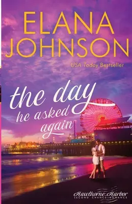 Ziua în care a întrebat din nou: The Day He Asked Again - The Day He Asked Again
