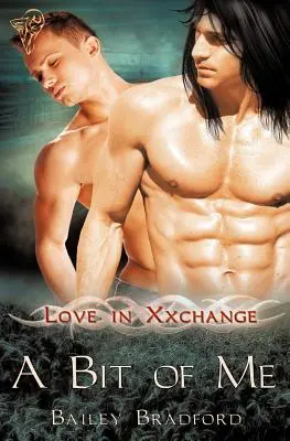 Dragoste în Xxchange: Un pic din mine - Love in Xxchange: A Bit of Me