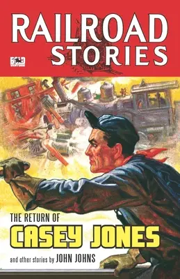 Railroad Stories #7: Întoarcerea lui Casey Jones - Railroad Stories #7: The Return of Casey Jones