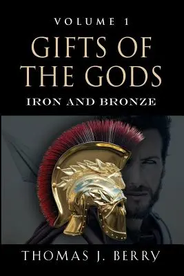 Darurile zeilor: Fier și bronz - Gifts of the Gods: Iron and Bronze