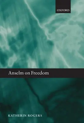 Anselm despre libertate C - Anselm on Freedom C