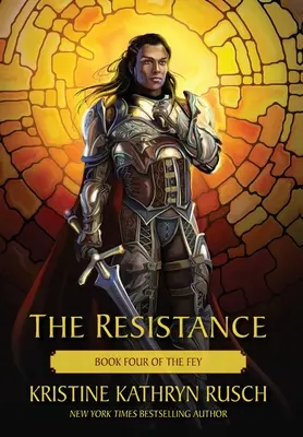 Rezistența: Cartea a patra din The Fey - The Resistance: Book Four of The Fey