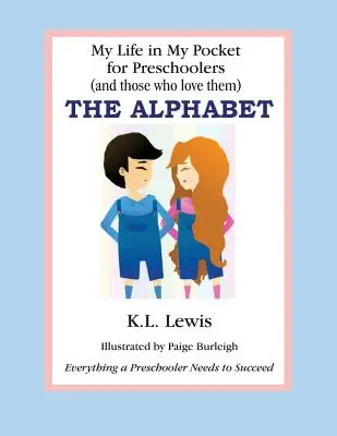 Viața mea în buzunarul meu pentru preșcolari: Alfabetul - My Life In My Pocket for Preschoolers: The alphabet