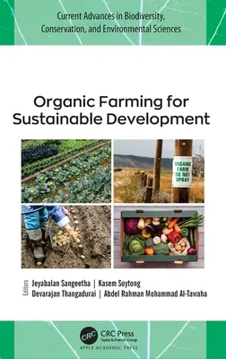 Agricultură ecologică pentru dezvoltare durabilă - Organic Farming for Sustainable Development