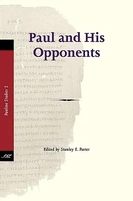 Pavel și opozanții săi - Paul and His Opponents