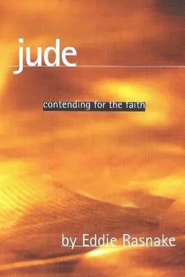 Iuda: Luptând pentru credință - Jude: Contending for the Faith
