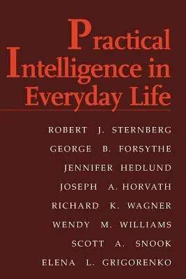 Inteligența practică în viața de zi cu zi - Practical Intelligence in Everyday Life
