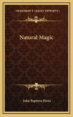 Magie naturală - Natural Magic