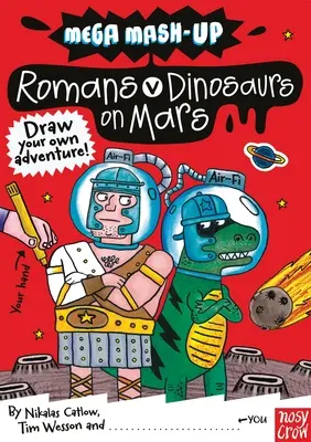 Mega Mash-Up: Romani vs. Dinozauri pe Marte - Mega Mash-Up: Romans vs. Dinosaurs on Mars