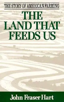Pământul care ne hrănește - The Land That Feeds Us