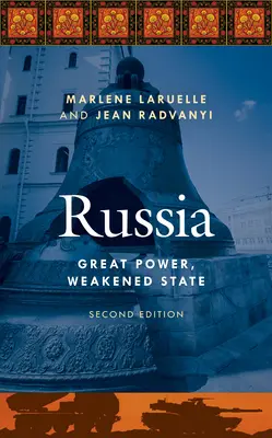 Rusia: Mare putere, stat slăbit - Russia: Great Power, Weakened State