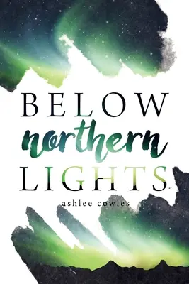 Sub aurora boreală - Below Northern Lights
